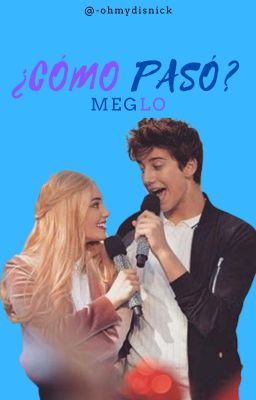 ¿Cómo pasó? (Meglo)