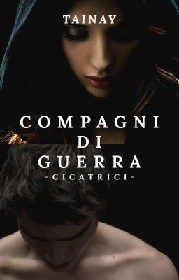 Compagni Di Guerra - Cicatrici