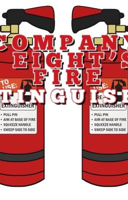 Company Eight's Fire Extinguisher 