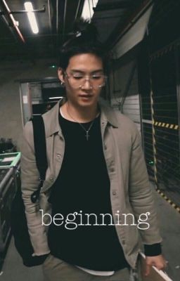 [Completed]Beginning-Ft. GOT7's Im Jaebum