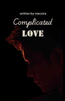 Complicated Love 