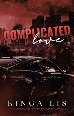 Complicated Love PREMIERA 20.08.2024