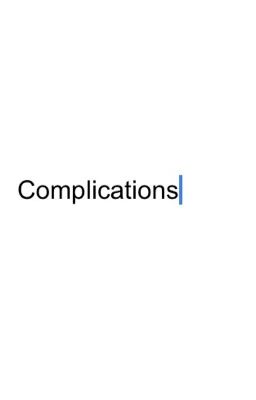 Complications