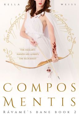 Compos Mentis [Rávamë's Bane: Book 2]