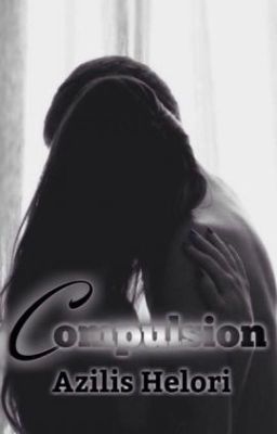 Compulsion - Tome 2