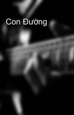 Con Đường