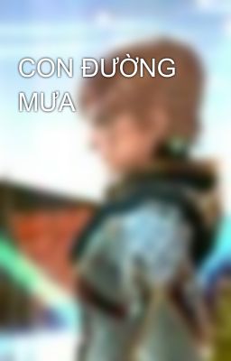 CON ĐƯỜNG MƯA