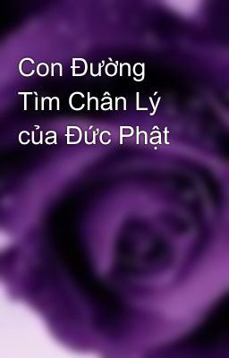 Con Đường Tìm Chân Lý của Đức Phật