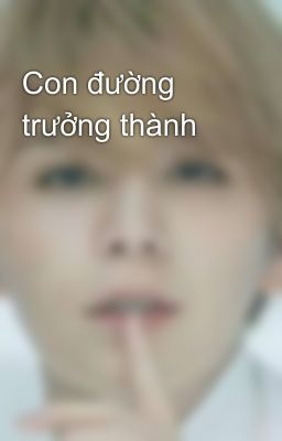 Con đường trưởng thành