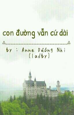 Con Đường Vẫn Cứ Dài