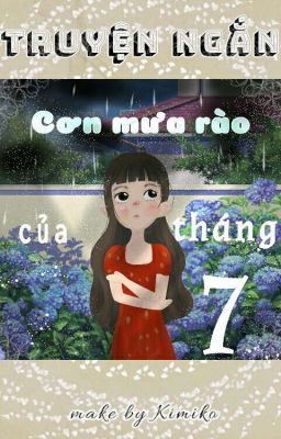 Cơn mưa rào của tháng 7