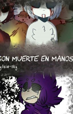 Con muerte en manos (slendytubbies)