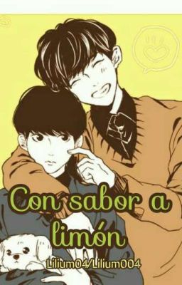 Con sabor a limón [ChanSoo]