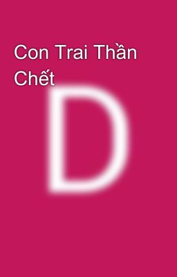 Con Trai Thần Chết