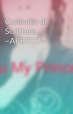 Concorso di Scrittura ~APERTO~