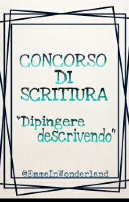 CONCORSO￤DIPINGERE DESCRIVENDO