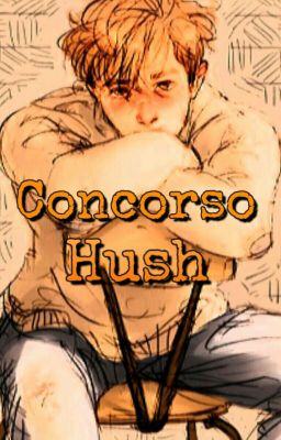 Concorso Hush