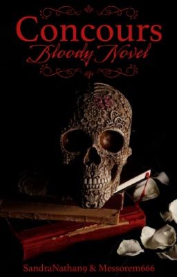 Concours : Bloody Novel ( concours fermer )