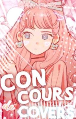 concours de covers ( Fermé )