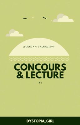 Concours & Lecture - Édition 4 (INSCRIPTIONS FERMÉES)