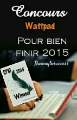 Concours pour bien finir 2015 [CPBF2015]