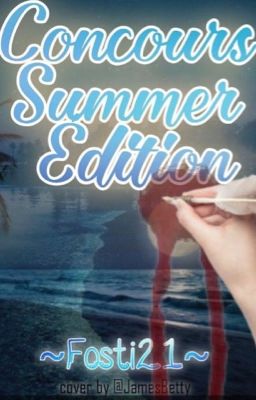 Concours summer edition