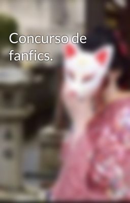 Concurso de fanfics.