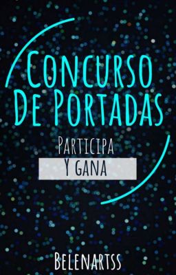 Concurso de Portadas [CERRADO] [INSCRIPCIONES CERRADAS] ✨