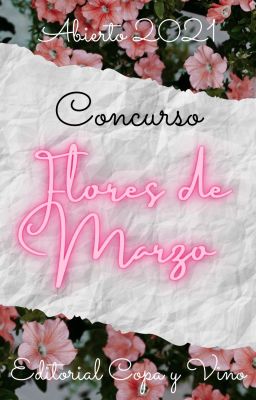 Concurso «Flores de Marzo» [Cerrado 2021-2022]