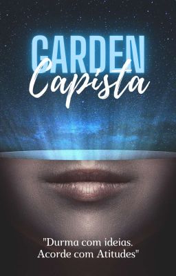 Concurso Garden Capistas [Fechado]