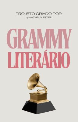 Concurso Grammy Literário [ABERTO]