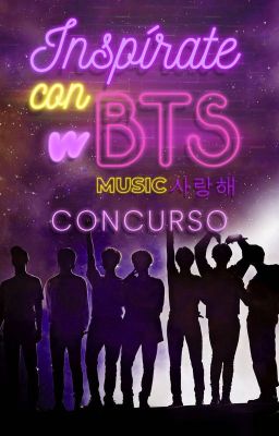 Concurso: Inspírate con BTS. [CERRADO]