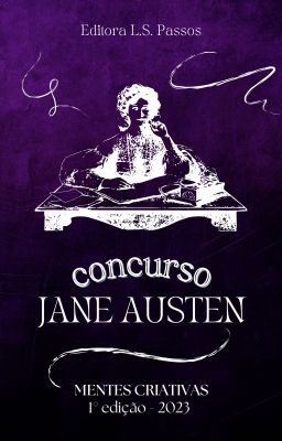 Concurso Jane Austen - Mentes Criativas 1° Edição/2023