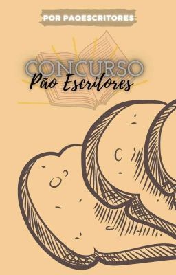 Concurso pão escritores - 1° Edição.