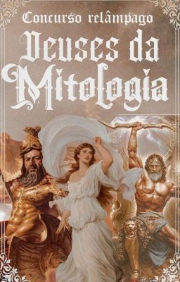 Concurso Relâmpago Deuses Da Mitologia || ENCERRADO