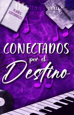 Conectados Por El Destino [#2]