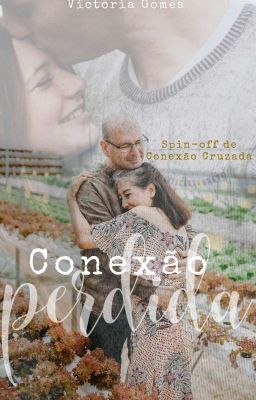 Conexão Perdida (Spin-off de Conexão Cruzada) 