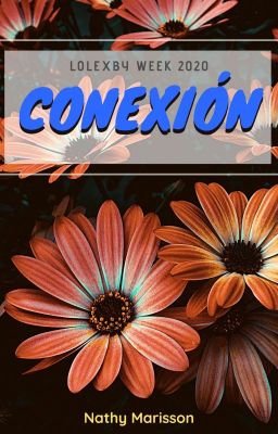 Conexión ∆ Lolexby Week