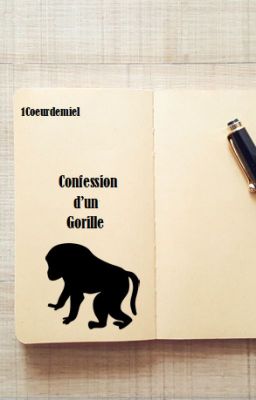 Confession d'un Gorille