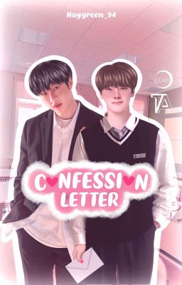 Confession Letter ♡ ChanIn