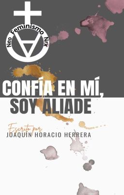 Confía en mí, soy aliade