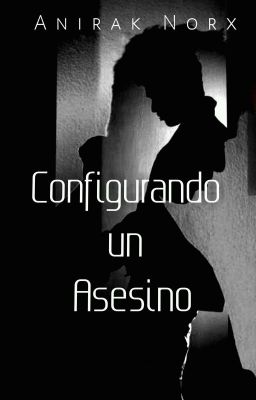 Configurando un Asesino (Completa)