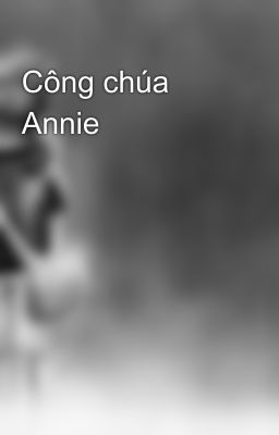 Công chúa Annie