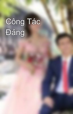 Công Tác Đảng