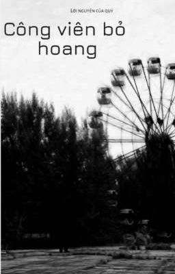 Công Viên Bỏ Hoang