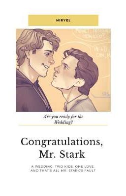 Congratulations, Mr. Stark! (Keenker - Peter/Harley)