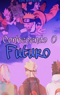 Conhecendo O Futuro