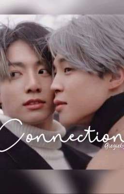 Connection - Jikook/Kookmin