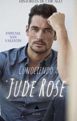 Conociendo a Jude Rose