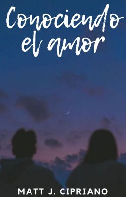 Conociendo el amor